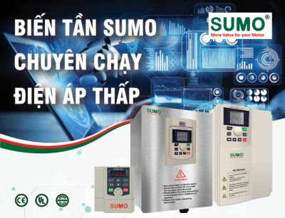 Biến tần Sumo chuyên chạy điện áp thấp